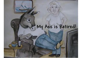 Mug - My Ass Is Retired